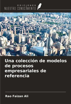 Una colección de modelos de procesos empresariales de referencia - Faizan Ali, Rao