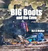 Big Boots and the Cave - Bild 1