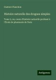 Histoire naturelle des drogues simples