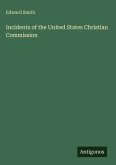 Incidents of the United States Christian Commission