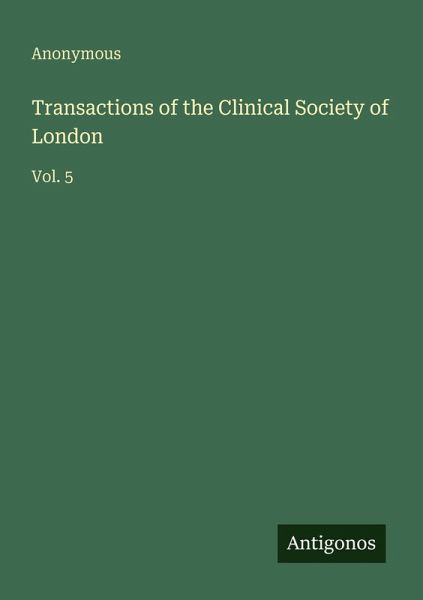 Transactions of the Clinical Society of London