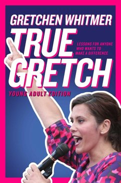 True Gretch -- Young Adult Edition - Whitmer, Gretchen