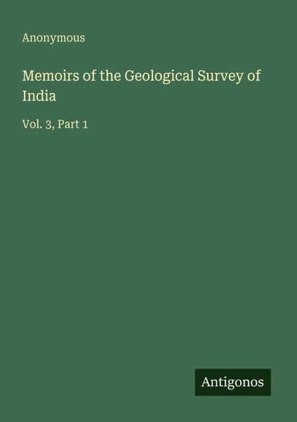 Memoirs of the Geological Survey of India Memoirs of the Geological Survey of India