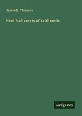 New Rudiments of Arithmetic