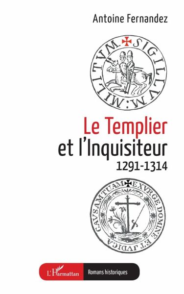 Le Templier et l'Inquisiteur Le Templier et l'Inquisiteur