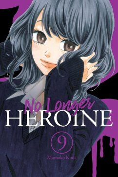 No Longer Heroine, Vol. 9 - Koda, Momoko