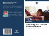 Aufklärung über sexuellen Kindesmissbrauch Aufklärung über sexuellen Kindesmissbrauch