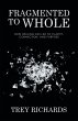 Fragmented to Whole - Bild 1