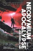 Neodymium Apocalypse, Part 1 Neodymium Apocalypse, Part 1