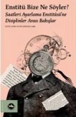 Enstitü Bize Ne Söyler Saatleri Ayarlama Enstitüsüne Disiplinler Arasi Bakislar Enstitü Bize Ne Söyler Saatleri Ayarlama Enstitüsüne Disiplinler Arasi Bakislar