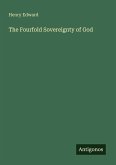 The Fourfold Sovereignty of God