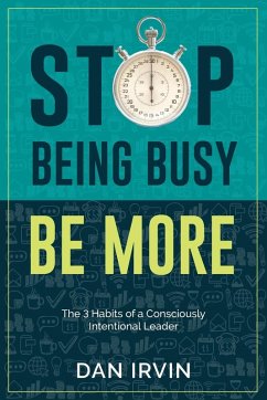 Cover Stop Being Busy Be More