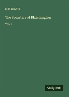 The Spinsters of Blatchington - Travers, Mar