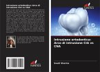 Intrusione ortodontica: Arco di intrusione CIA vs CNA Intrusione ortodontica: Arco di intrusione CIA vs CNA