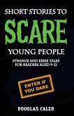 Short Stories To Scare Young People Short Stories To Scare Young People