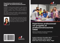 Esperienze professionali nel progetto di professionalizzazione UNAE - Gordillo Mera, Sabina Marlene;León Cuenca, Othilia Carmita;Reyes Masa, Mgtr, Betti del Cisne