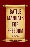 Battle Manuals for Freedom Collection Battle Manuals for Freedom Collection