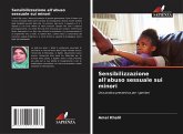 Sensibilizzazione all'abuso sessuale sui minori Sensibilizzazione all'abuso sessuale sui minori