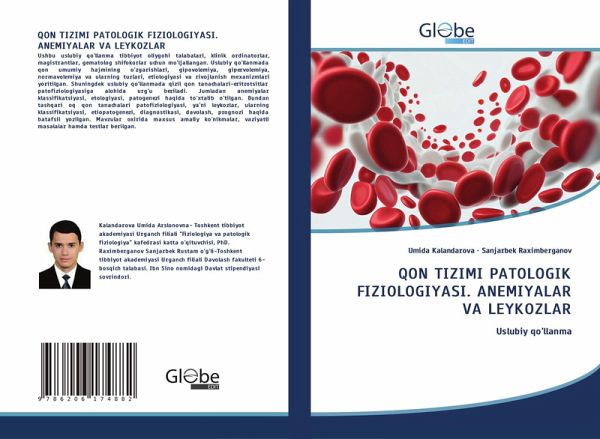 QON TIZIMI PATOLOGIK FIZIOLOGIYASI. ANEMIYALAR VA LEYKOZLAR QON TIZIMI PATOLOGIK FIZIOLOGIYASI. ANEMIYALAR VA LEYKOZLAR