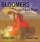 Bloomers on Pikes Peak Bloomers on Pikes Peak