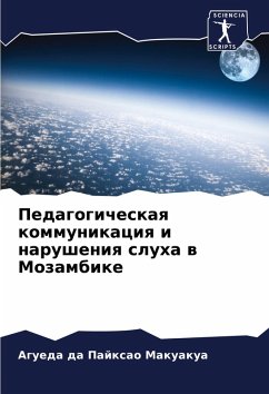 Cover Pedagogicheskaq kommunikaciq i narusheniq sluha w Mozambike