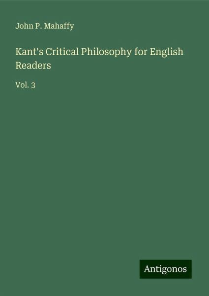 Kant's Critical Philosophy for English Readers