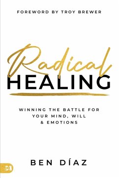 Radical Healing - Díaz, Ben
