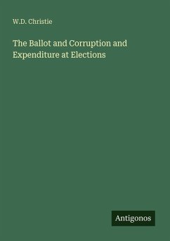 Cover The Ballot and Corruption and Expenditure at Elections