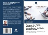 Planung der WLAN-Abdeckung in Innenräumen für WLAN-Anwendungen Planung der WLAN-Abdeckung in Innenräumen für WLAN-Anwendungen