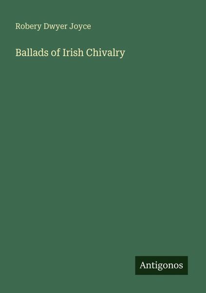 Ballads of Irish Chivalry