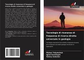 Tecnologie di risonanza di frequenza di ricerca diretta universale in geologia