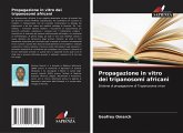 Propagazione in vitro dei tripanosomi africani