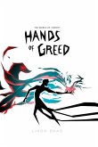 Hands of Greed