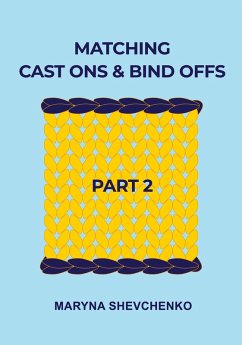 Matching Cast Ons and Bind Offs, Part 2 - Shevchenko, Maryna Matching Cast Ons and Bind Offs, Part 2 - Shevchenko, Maryna