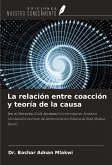 La relación entre coacción y teoría de la causa