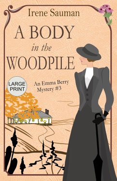 A Body in the Woodpile - Sauman, Irene