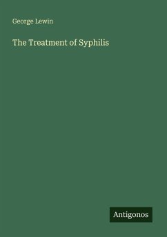 Cover The Treatment of Syphilis