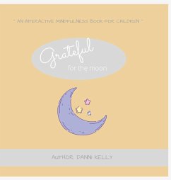 Grateful for the Moon - Kelly, Danni