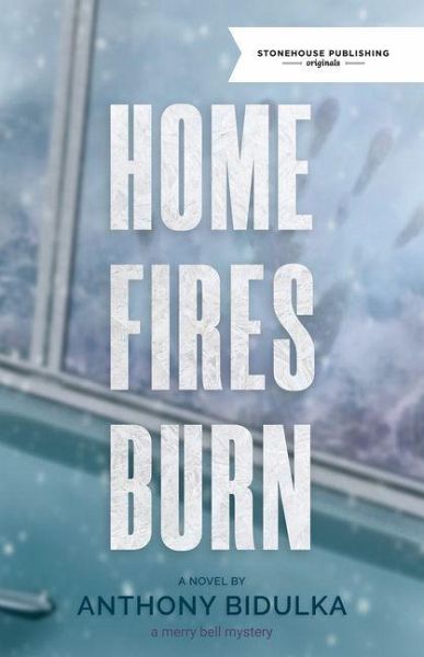 Home Fires Burn Home Fires Burn