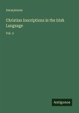 Christian Inscriptions in the Irish Language