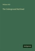 The Underground Rail Road