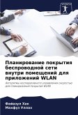 Planirowanie pokrytiq besprowodnoj seti wnutri pomeschenij dlq prilozhenij WLAN