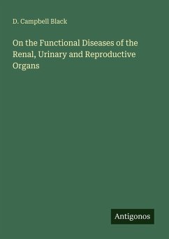 Cover On the Functional Diseases of the Renal, Urinary and Reproductive Organs