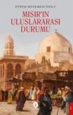 Misirin Uluslararasi Durumu Misirin Uluslararasi Durumu