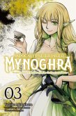 Apocalypse Bringer Mynoghra, Vol. 3 (Manga)