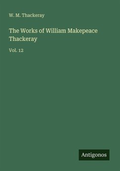 Cover The Works of William Makepeace Thackeray