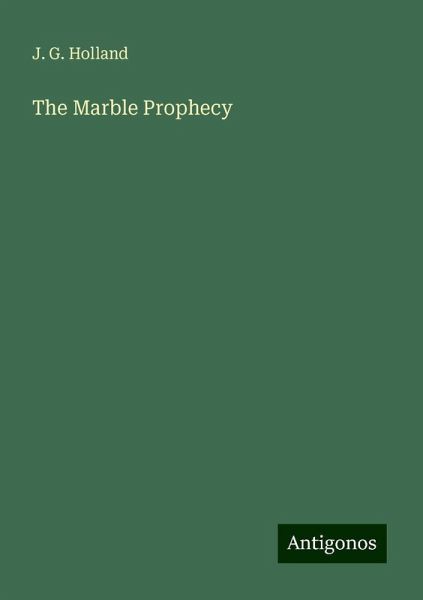The Marble Prophecy The Marble Prophecy