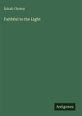 Faithful to the Light