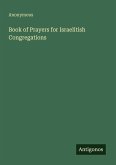 Book of Prayers for Israelitish Congregations
