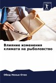 Vliqnie izmeneniq klimata na rybolowstwo Vliqnie izmeneniq klimata na rybolowstwo